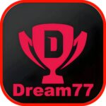 DREAM 77 APK DOWNLOAD | DREAM 77 APP | DREAM 77 GAME |