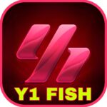 Y1 FISH APK DOWNLOAD GET-500 BONUS FREE |
