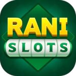 RANI SLOTS APK DOWNLOAD | RANI SLOTS APP |